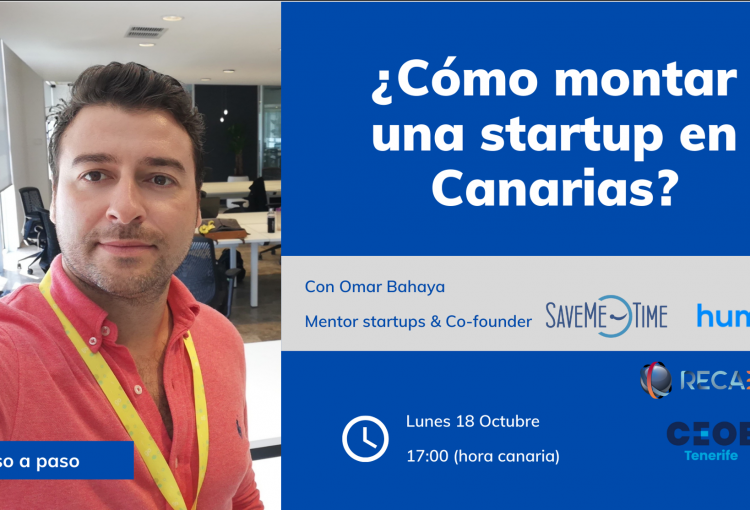 Networking : ¿Cómo montar una startup en Canarias?